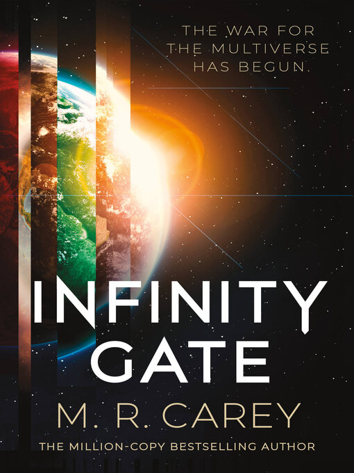 Title details for Infinity Gate by M. R. Carey - Wait list
